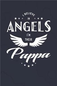 I Believe In Angels I'm Their Pappa