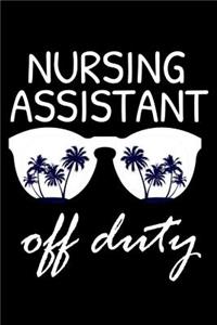 Nursing Assistant Off Duty