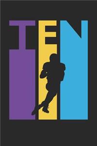 Football Notebook for 10 Year Old Boys and Girls - Colorful Football Journal - 10th Birthday Gift for Football Player Diary