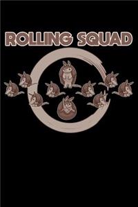 Rolling Squad
