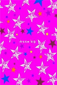 Dream Big