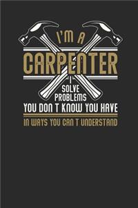 I'm A Carpenter