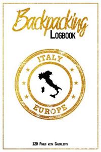 Backpacking Logbook Italy Europe 120 Pages with Checklists