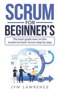 Scrum for Beginner's