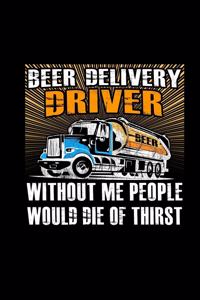 Beer Delivery Driver