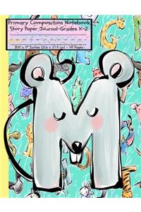 M Primary Composition Notebook Story Paper Journal