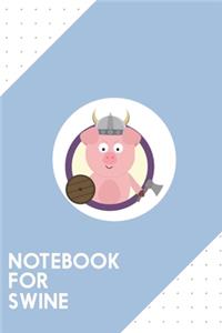 Notebook for Swine