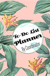 To-Do List Planner By Coordinator