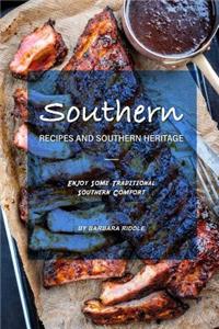 Southern Recipes and Southern Heritage