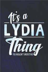 It's a Lydia Thing You Wouldn't Understand