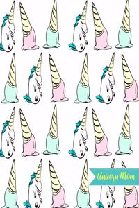 Unicorn Mom: Blank Draw and Write Journal, NotePad, Sketch Book, Diary and Illustration Notebook - Perfect Gift for Mother's Day, Birthday, Christmas for Moms, M