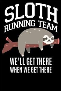 Sloth Running Team We'll get There when we get there