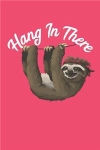 Hang In There