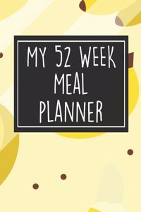 My 52 Week Meal Planner