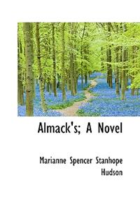 Almack's; A Novel