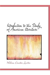 Introduction to the Study of American Literature