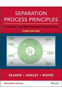 Separation Process Principles with Applications Using Process Simulators