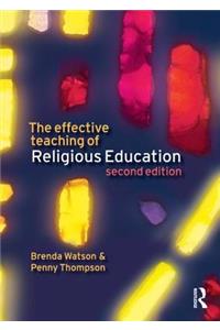 The Effective Teaching of Religious Education
