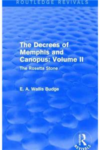 The Decrees of Memphis and Canopus: Vol. II (Routledge Revivals)