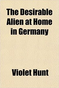 The Desirable Alien at Home in Germany