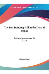 The Sun Standing Still in the Days of Joshua