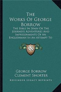 The Works of George Borrow