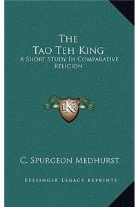 Tao Teh King