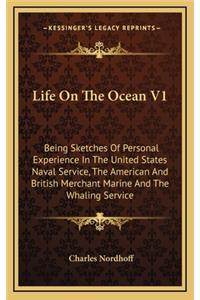 Life On The Ocean V1