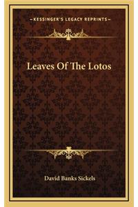 Leaves of the Lotos