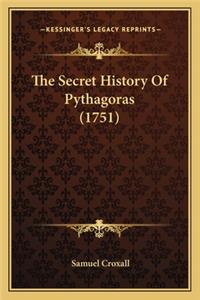 Secret History Of Pythagoras (1751)