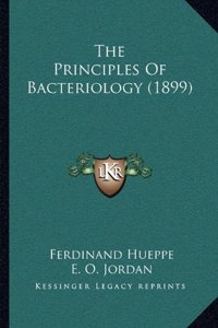 Principles of Bacteriology (1899)