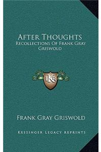 After Thoughts