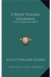A Brief Italian Grammar