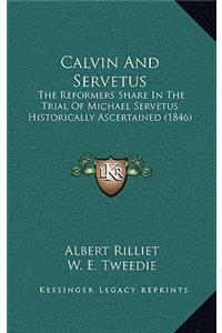Calvin and Servetus