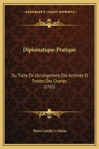Diplomatique-Pratique