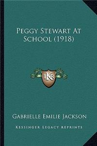 Peggy Stewart At School (1918)