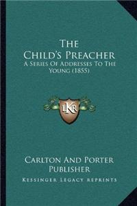 The Child's Preacher