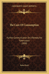 The Cure Of Consumption