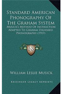 Standard American Phonography Of The Graham System