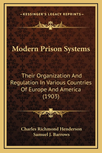 Modern Prison Systems
