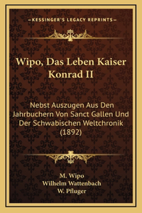 Wipo, Das Leben Kaiser Konrad II
