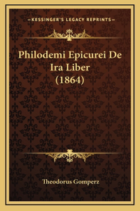 Philodemi Epicurei De Ira Liber (1864)