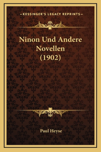 Ninon Und Andere Novellen (1902)