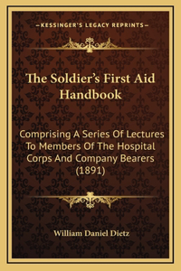 The Soldier's First Aid Handbook