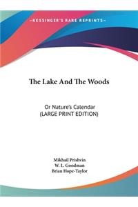 The Lake and the Woods