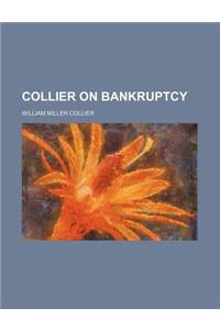 Collier on Bankruptcy