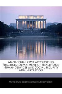 Managerial Cost Accounting Practices