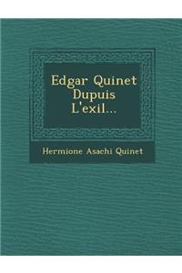 Edgar Quinet Dupuis L'exil...