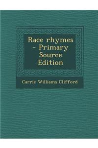 Race Rhymes