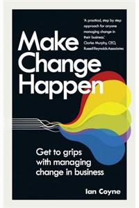 Make Change Happen